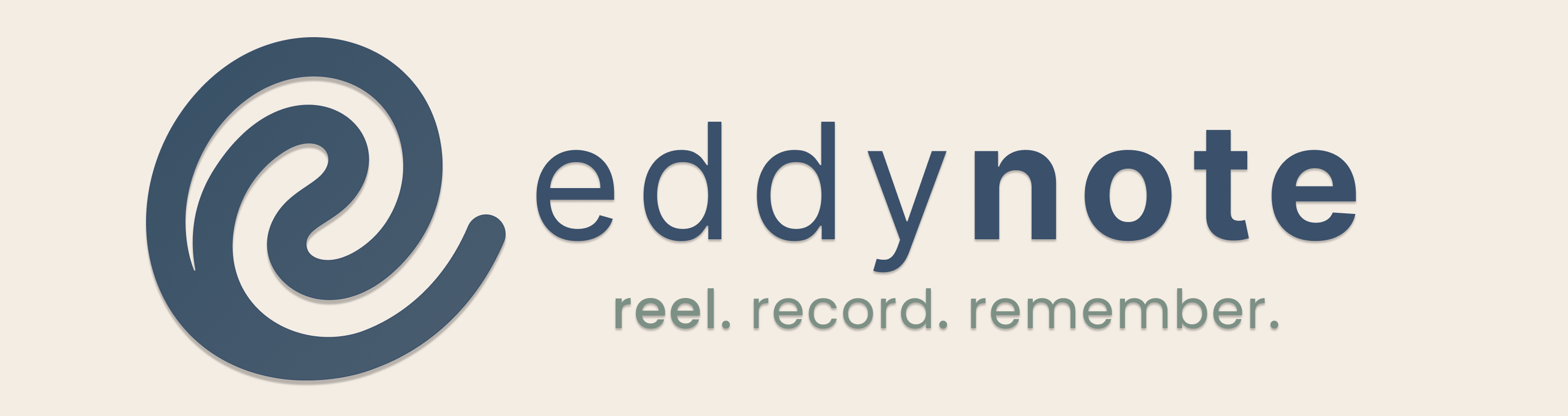EddyNote - Reel. Record. Remember.